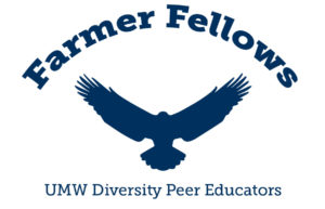Image: Eagle silhouette with wings spread wide Text: (above eagle) Farmer Fellows (below eagle) UMW Diversity Peer Educators