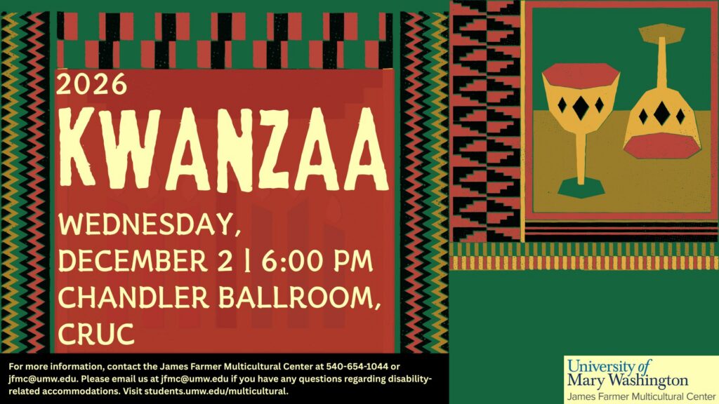 A slide that reads "2026 Kwanzaa: Wednesday, December 2 6:00pm Chandler Ballroom, CRUC."