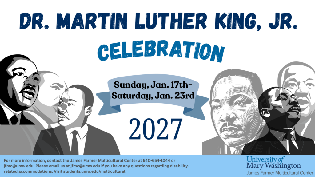 A slide that says "Dr. Martin Luther King, Jr. Celebration Sunday, January 17th - Saturday, January 23rd 2027."
